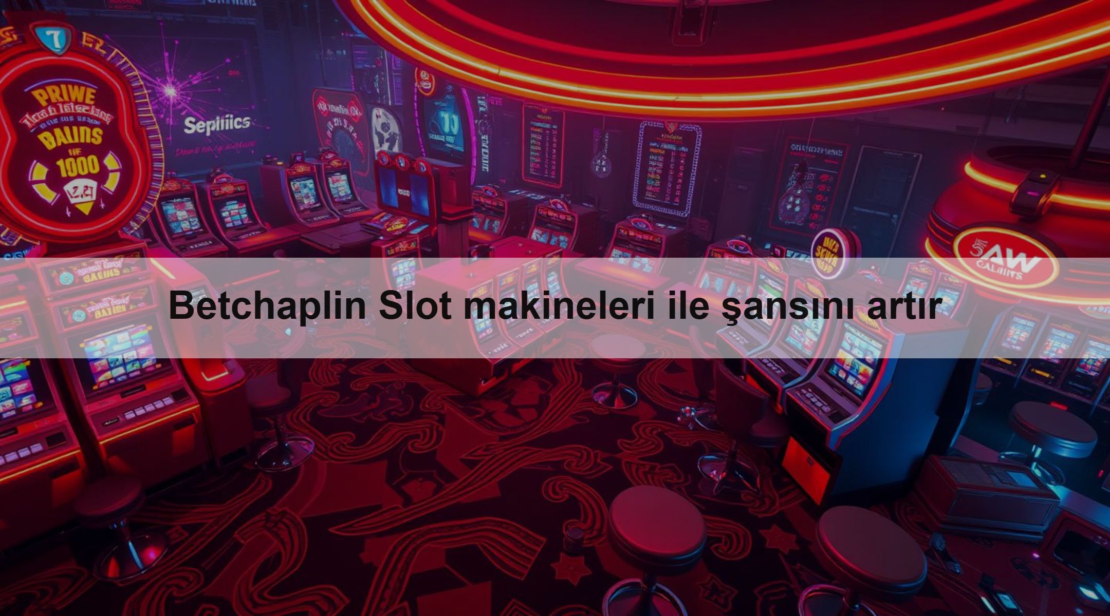 Betchaplin Slot makineleri ile şansını artır 1 Betchaplin Slot makineleri ile şansını artır